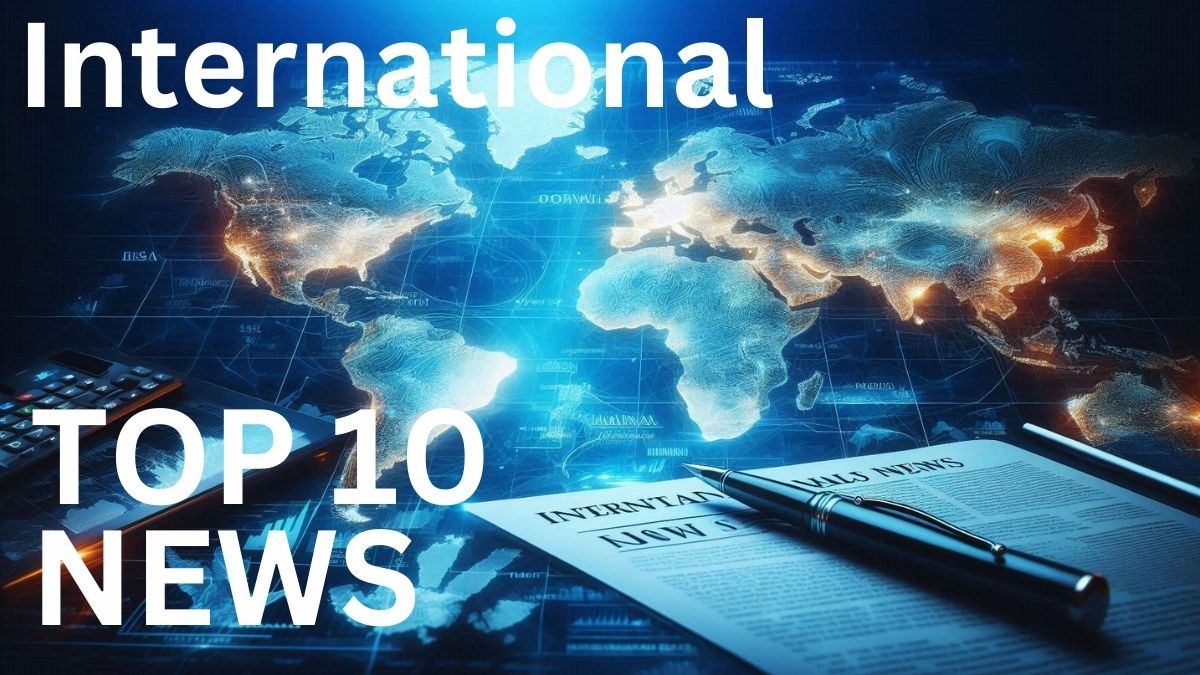 International TOP 10 News